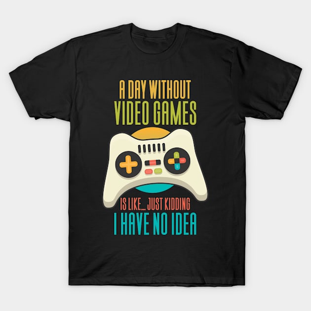 Gaming Gamer Video Games T-Shirt by Aajos